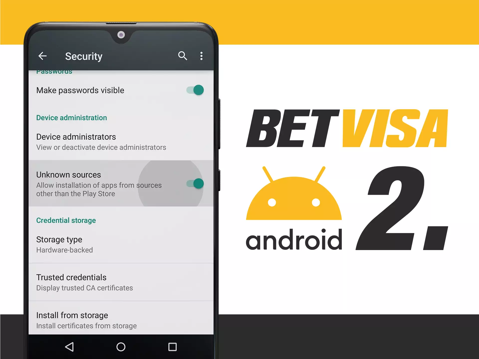 Allow installation of apps from different sources.