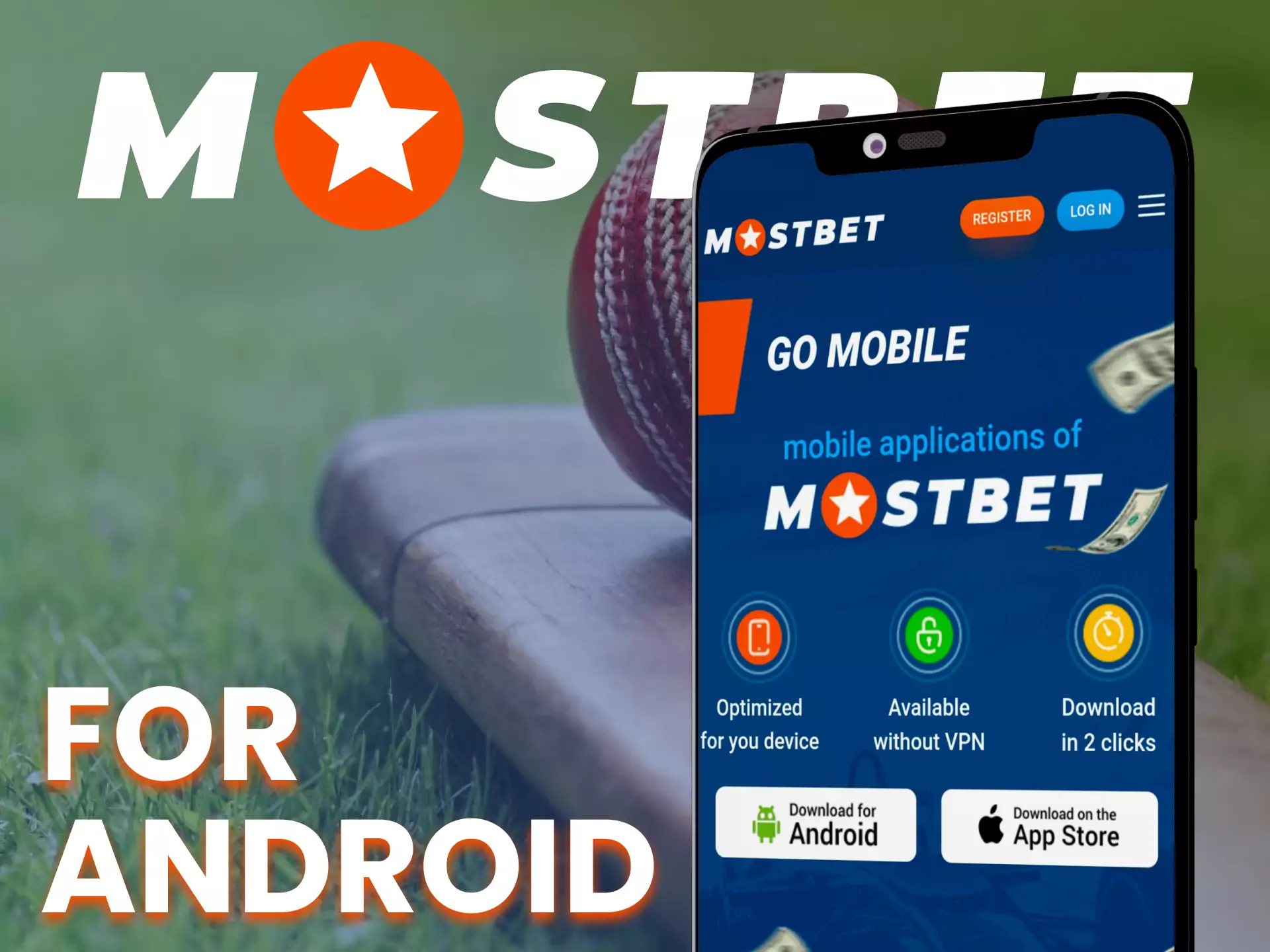 Mostbet app will work great on your Android device.
