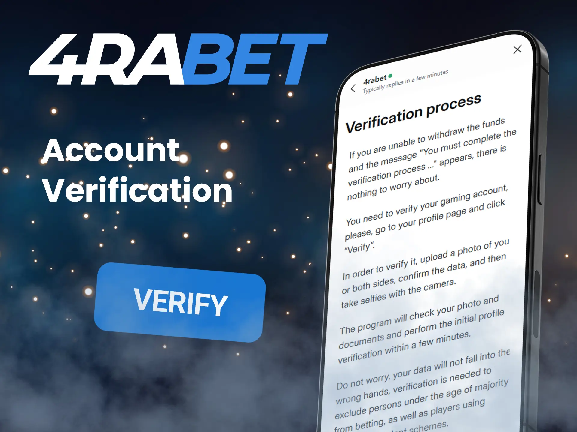 Verifying your 4Rabet account will keep your data safe.