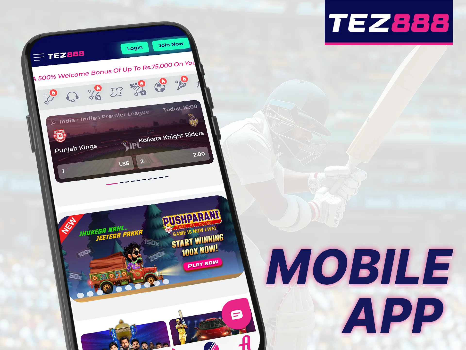 Download the Tez888 mobile app and play on the go anytime.