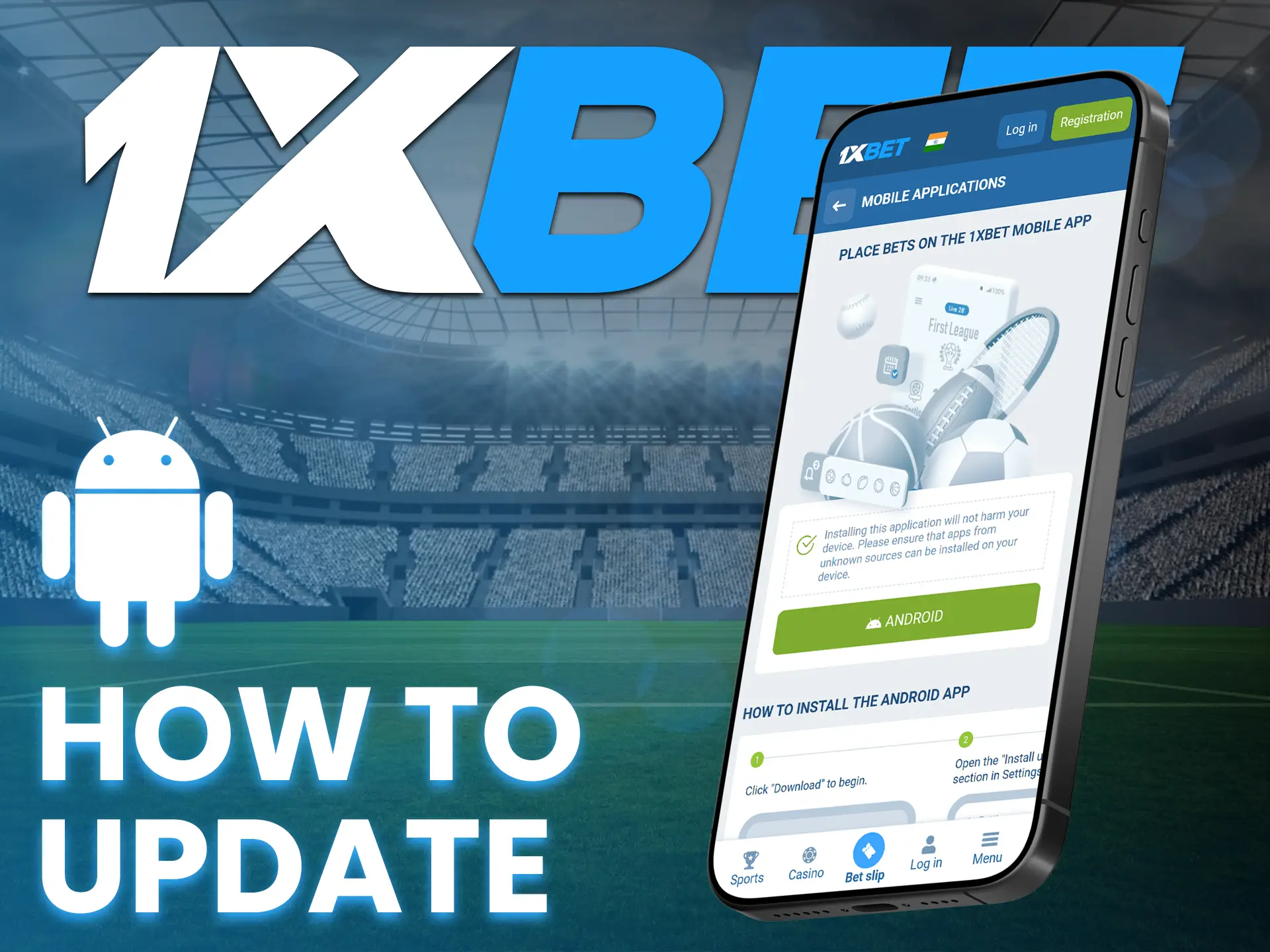 Learn how to update the 1xBet app for Android devices.