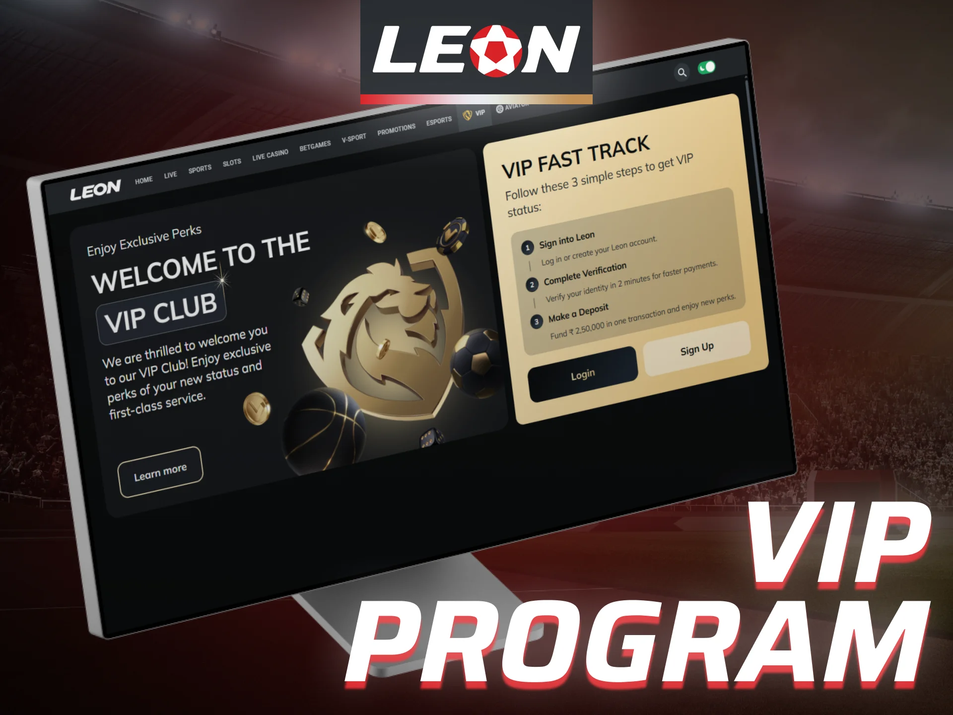 Unlock exclusive rewards through the VIP program at Leon Bet.