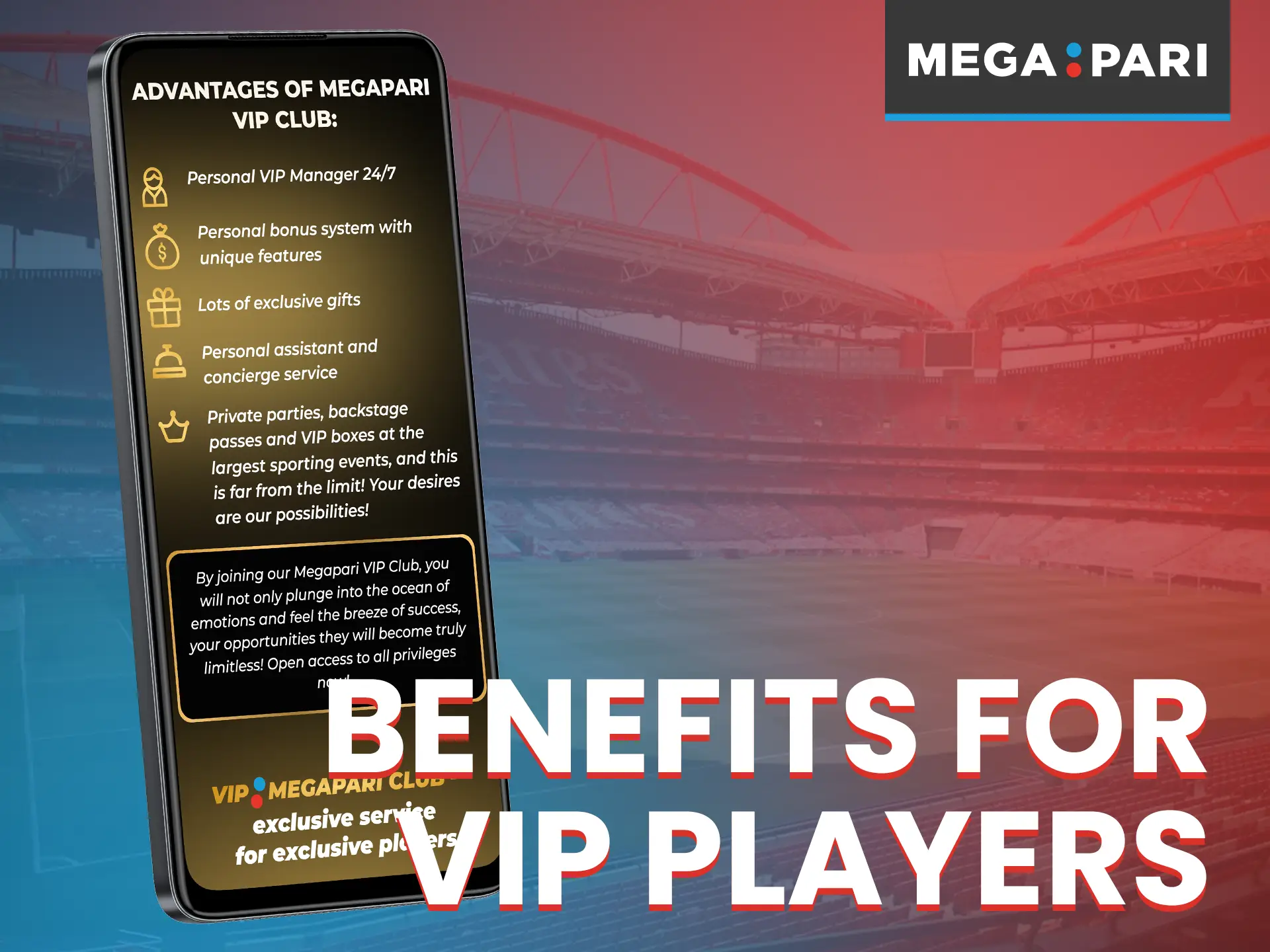 Megapari's VIP program offers exclusive perks for its members.