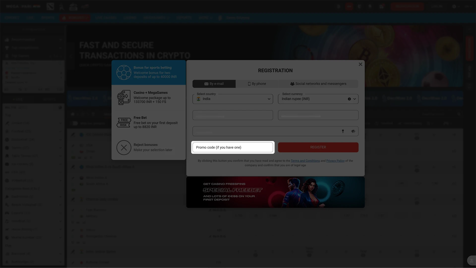 Enter your Megapari promo code during registration.