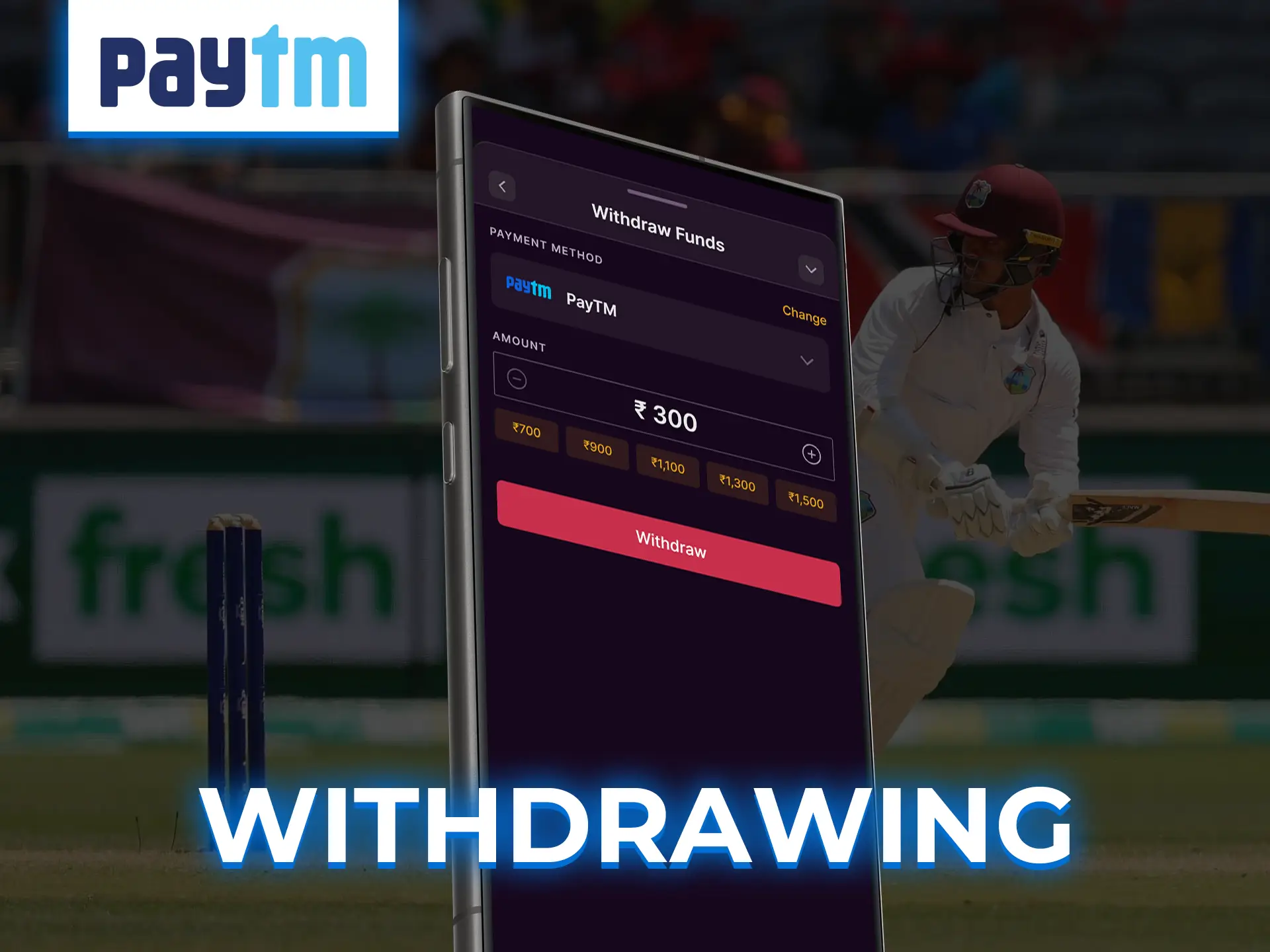 Withdraw betting funds easily via linked PayTM or UPI.