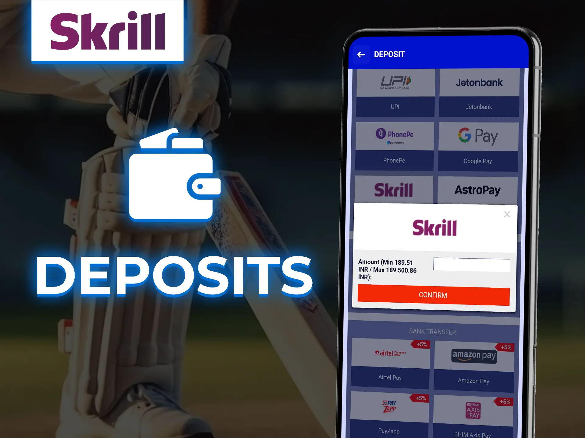 Link your Skrill account to betting account and deposit.