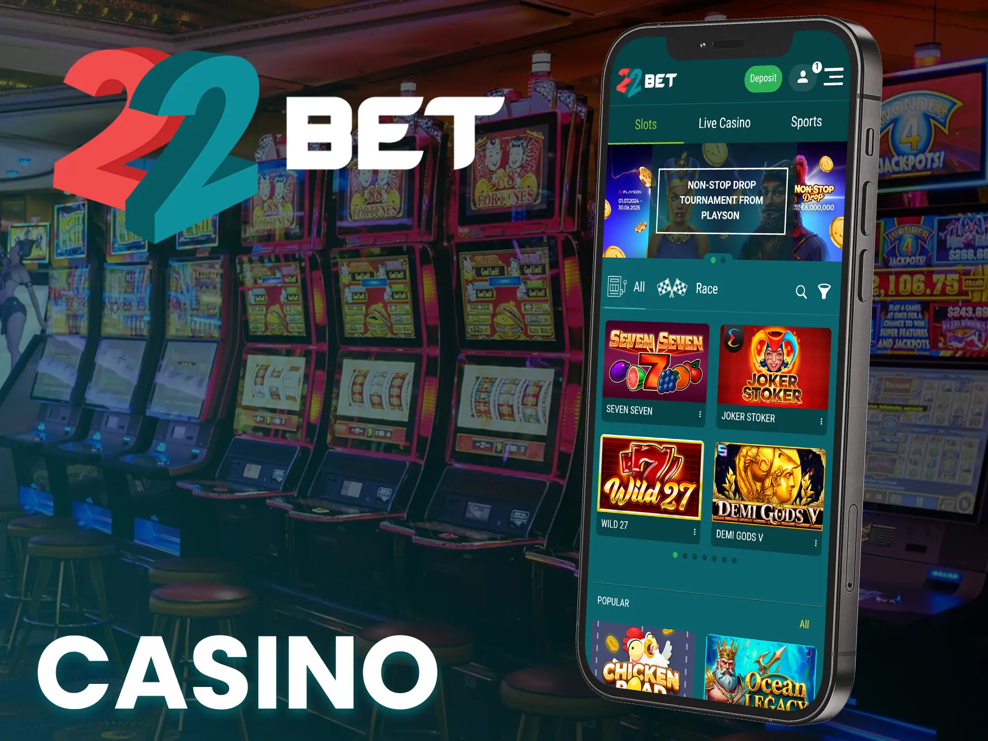 Play slots, live dealers, and more at 22Bet Casino.