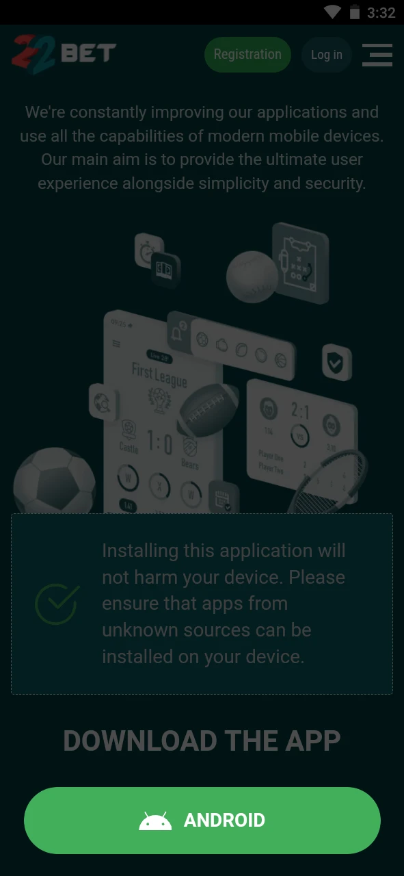 Download the 22Bet app from the official website.