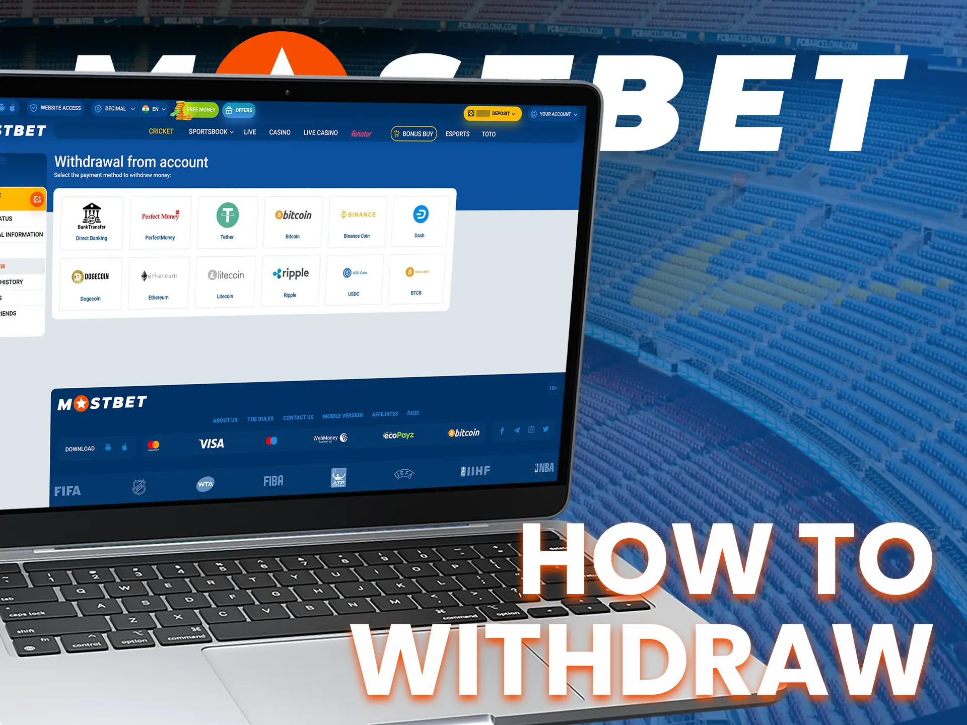 Learn how to withdraw your winnings from Mostbet.