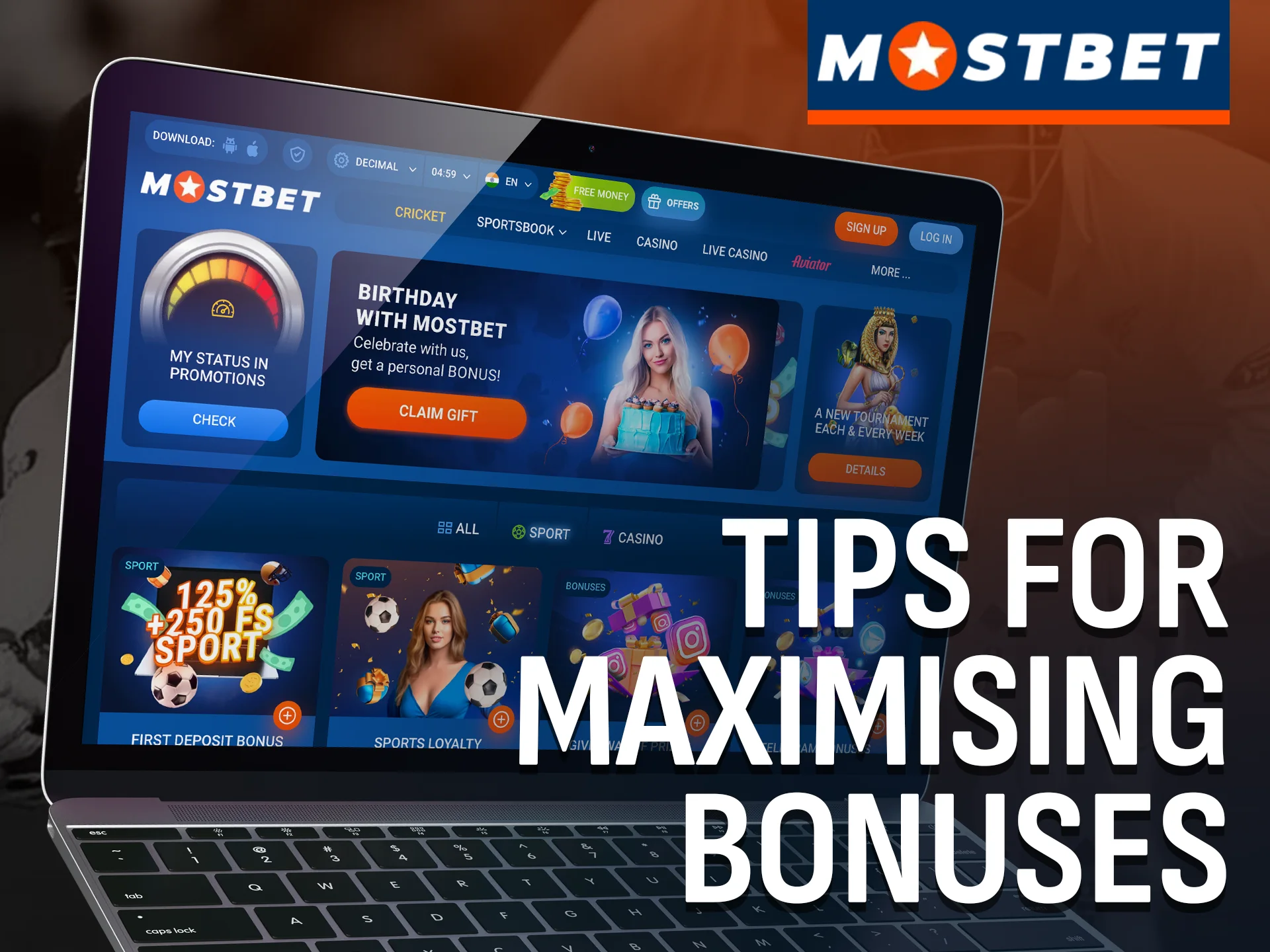 Use smart tips to get the most out of your bonuses on Mostbet.