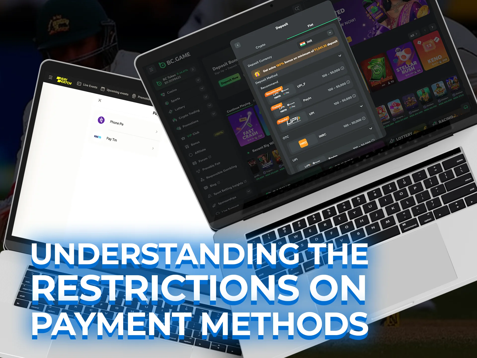 Understand payment restrictions when betting on cricket in India.