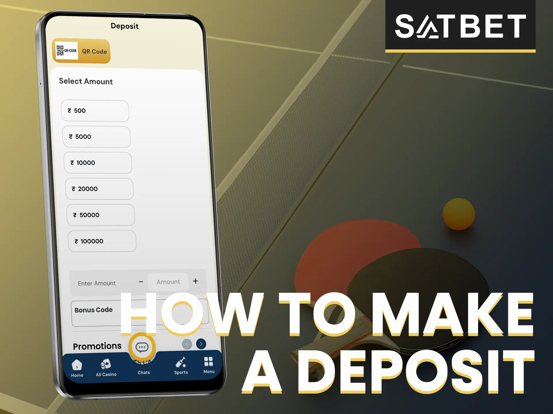 Choose a convenient deposit method and specify the amount to deposit to your Satbet account.
