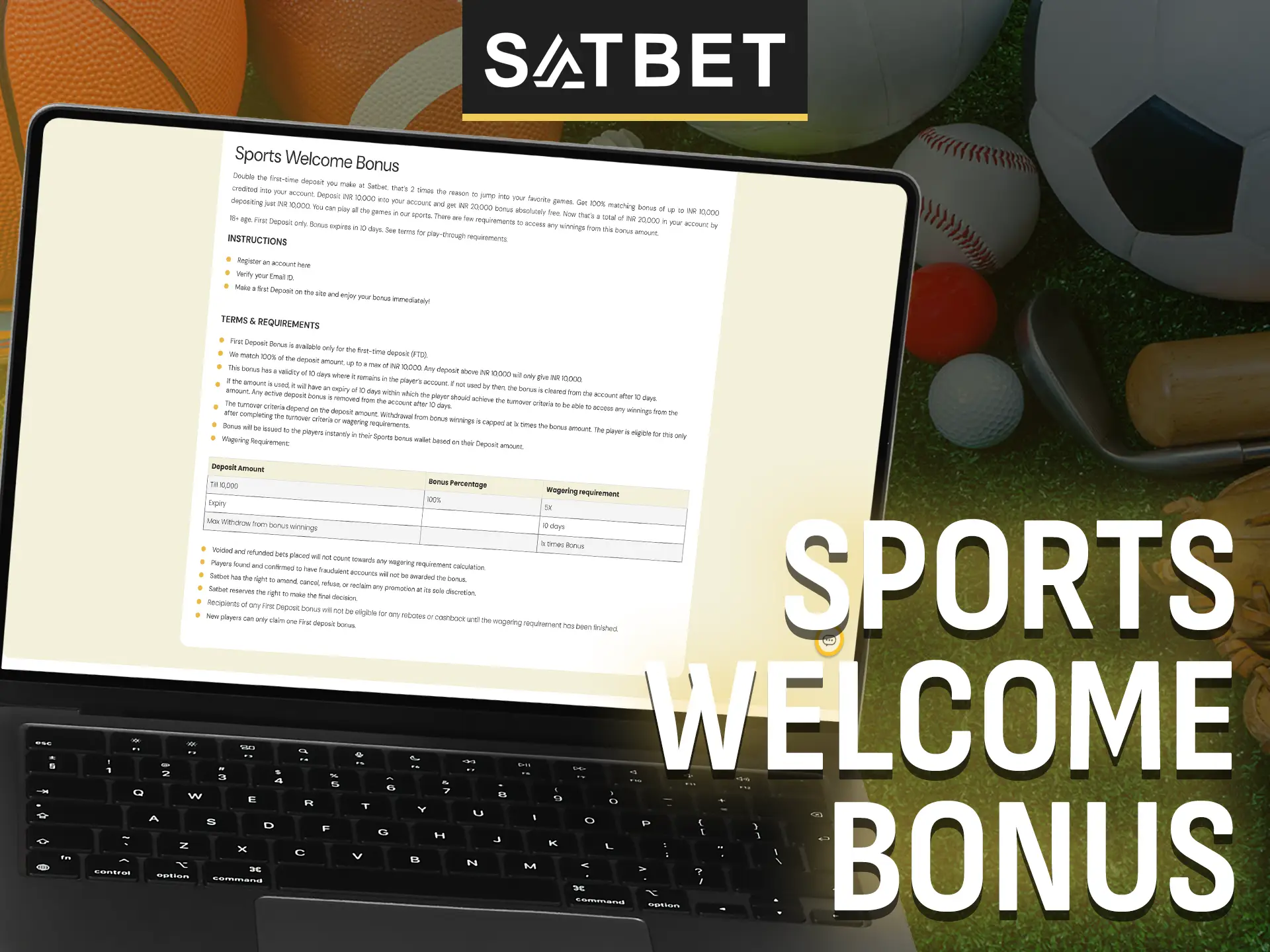 Satbet doubles your first deposit for sports betting.