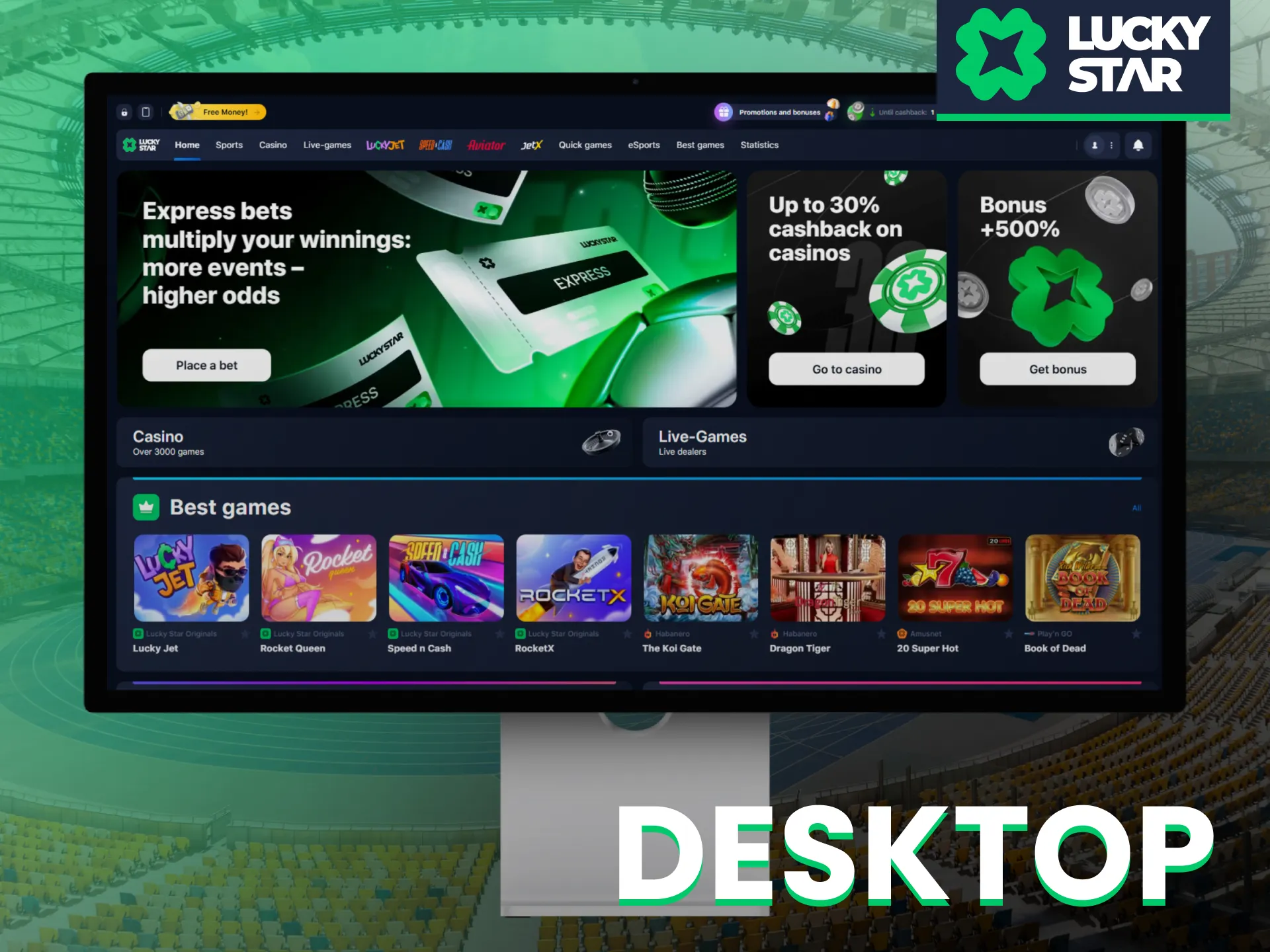 The Lucky Star desktop version ensures fast navigation and full functionality.