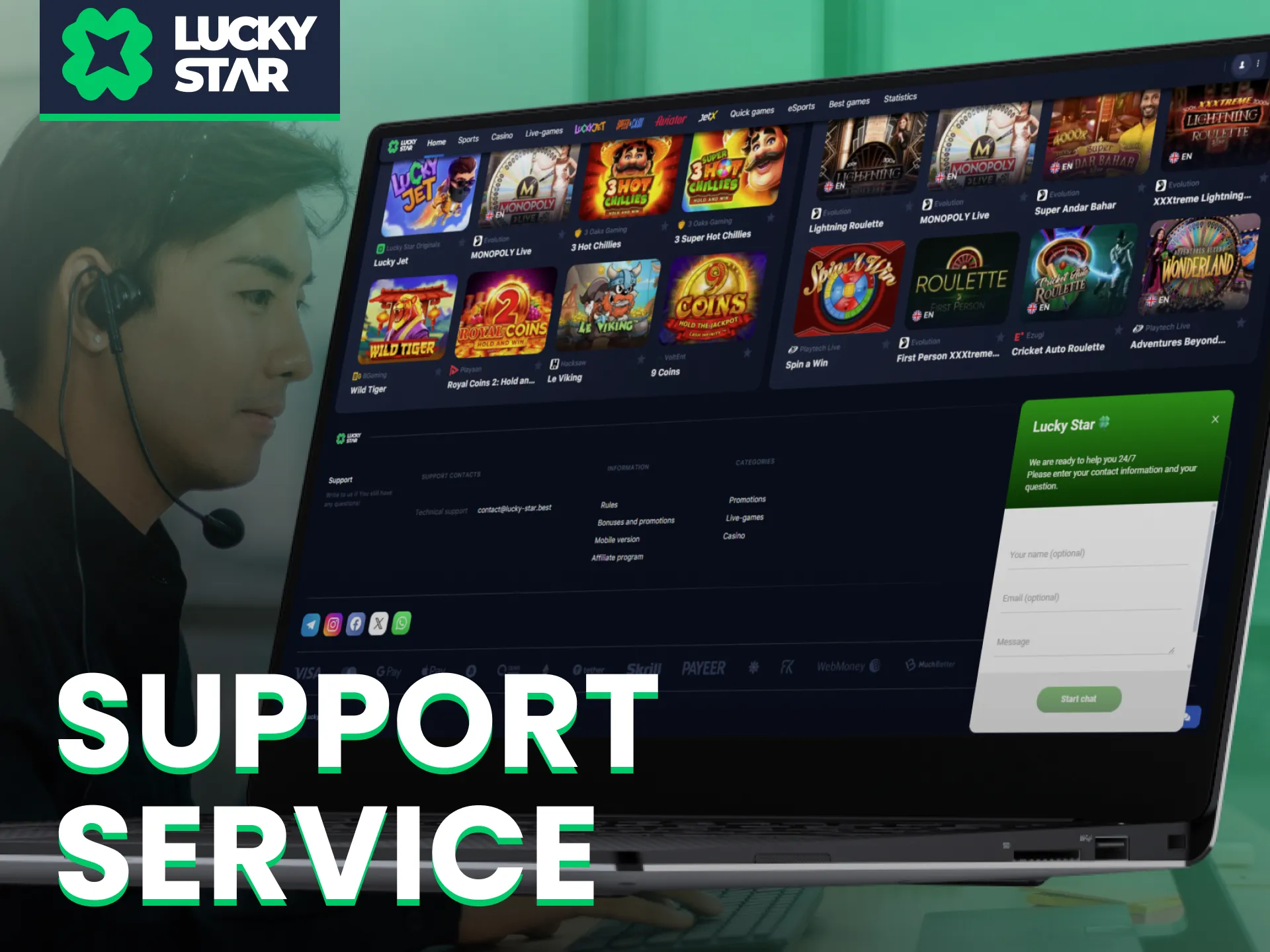 The Lucky Star support team offers help 24/7 to all Indian users.