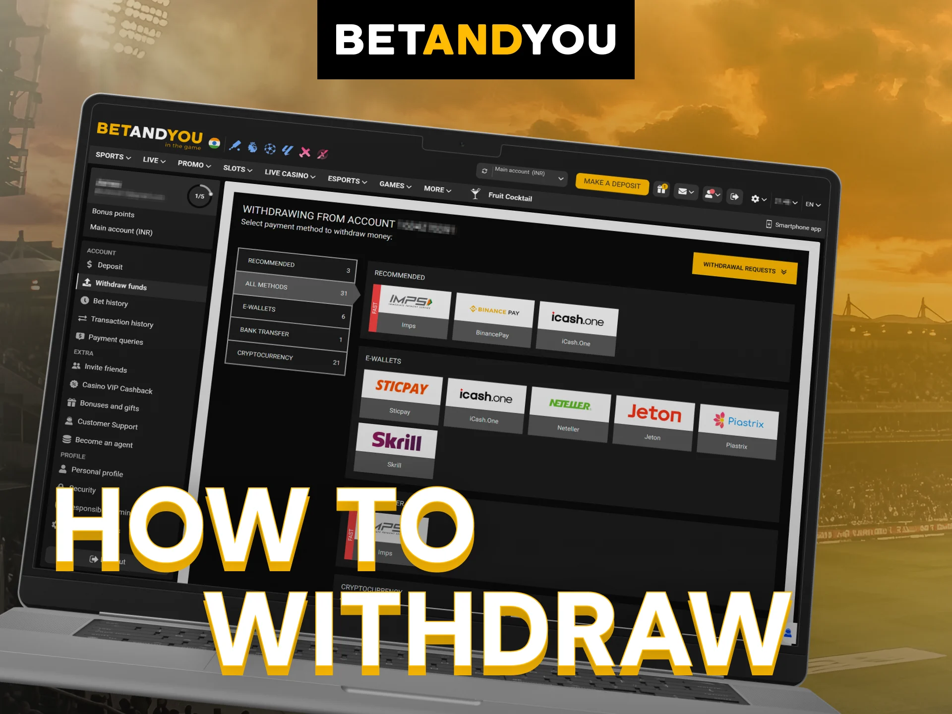 Request a secure withdrawal from your Betandyou balance in India.
