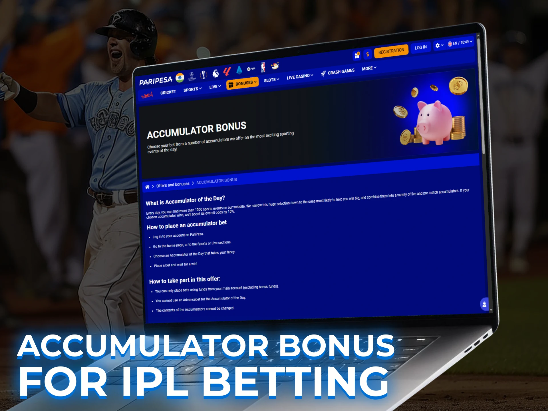 Detailed description of accumulator (parlay) bonuses for IPL betting, including multi-bet boosts and parlay insurance.